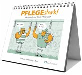 PFLEGEstark! Cartoonkalender für die Pflege 2024