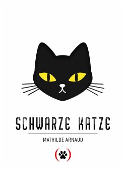 Schwarze Katze - Arnaud, Mathilde