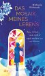 Das Mosaik meines Lebens (eBook, ePUB) - Bild 1