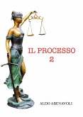 Il processo 2 (eBook, ePUB)