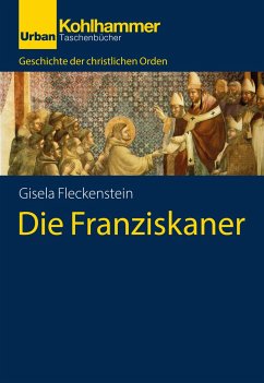 Die Franziskaner - Fleckenstein, Gisela