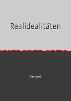 Realidealitäten - Groß, Tim