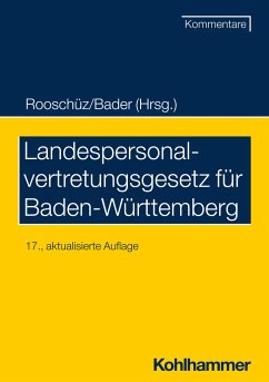 Landespersonalvertretungsgesetz für Baden-Württemberg - Bader, Johann;Gerstner-Heck, Brigitte;Abel, Joachim