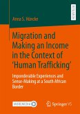 Migration and Making an Income in the Context of ¿Human Trafficking¿