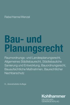 Bau- und Planungsrecht - Rabe, Klaus;Hanne, Wolfgang;Wenzel, Gerhard