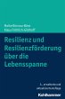 Resilienz und Resilienzförderung über... - Bild 1