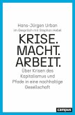 Krise. Macht. Arbeit. (eBook, PDF)
