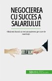 Negocierea cu succes a salariului (eBook, ePUB)