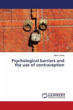 Psychological barriers and the use of contraception