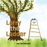 Larry the Ladder - Bild 1