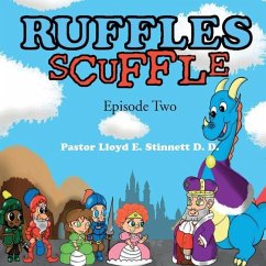 Ruffles Scuffle - Stinnett, Pastor Lloyd E.