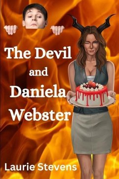 The Devil and Daniela Webster - Stevens, Laurie