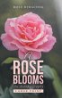 A Rose Blooms - Bild 1