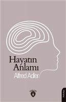Hayatin Anlami - Adler, Alfred