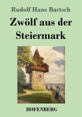 Zwölf aus der Steiermark