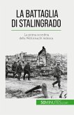 La battaglia di Stalingrado