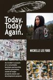 Today. Today Again. (eBook, ePUB) Today. Today Again. (eBook, ePUB)