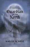 Guardian of the North (Descendants of Robin Hood, #1) (eBook, ePUB)