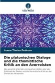 Die platonischen Dialoge und die thomistische Kritik an den Averroisten