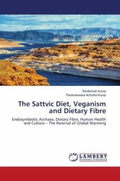 The Sattvic Diet, Veganism and Dietary Fibre - Kurup, Ravikumar;Achutha Kurup, Parameswara