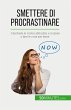 Smettere di procrastinare - Bild 1