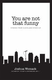 You are not that funny (eBook, ePUB)