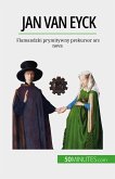 Jan Van Eyck (eBook, ePUB)