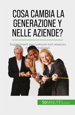 Cover Cosa cambia la Generazione Y nelle aziende? (eBook, ePUB)