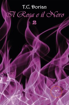 Il rosa e il nero Vol. 2 (eBook, ePUB) - Dorian, T.C.