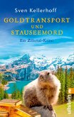 Goldtransport und Stauseemord (eBook, ePUB)