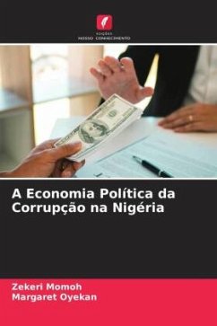 A Economia Política da Corrupção na Nigéria - Momoh, Zekeri;Oyekan, Margaret