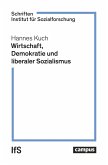 Wirtschaft, Demokratie und liberaler Sozialismus (eBook, PDF)