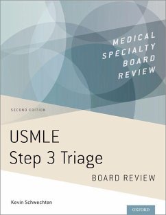 USMLE Step 3 Triage 2nd Edition - Schwechten