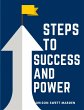 Steps To Success And Power - Bild 1