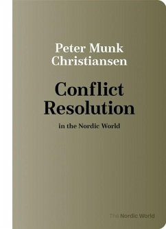 Conflict Resolution in the Nordic World - Christiansen, Peter Munk