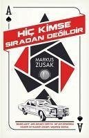 Hic Kimse Siradan Degildir - Zusak, Markus