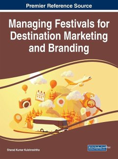 Managing Festivals for Destination Marketing and Branding