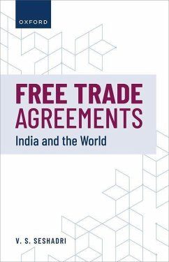 Free Trade Agreements - Seshadri, V S