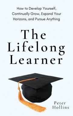 The Lifelong Learner - Hollins, Peter