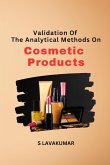 Validation Of The Analytical Methods On Cosmetic Products