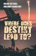 Where Does Destiny Lead to? - Bild 1