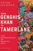 From Genghis Khan to Tamerlane