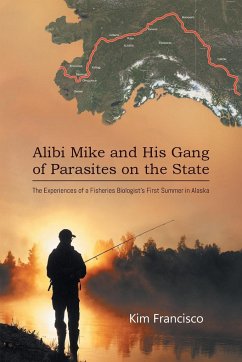 Alibi Mike and His Gang of Parasites on the State - Kim Francisco