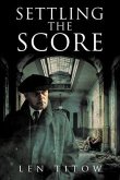 Settling The Score (eBook, ePUB)