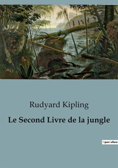 Le Second Livre de la jungle - Kipling, Rudyard