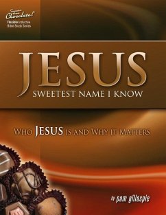 Jesus -- Sweetest Name I Know - Gillaspie, Pam