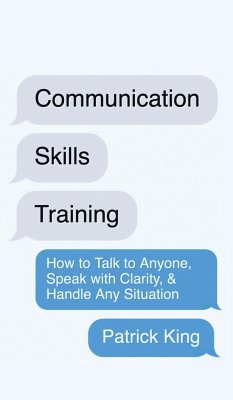 Communication Skills Training - King, Patrick