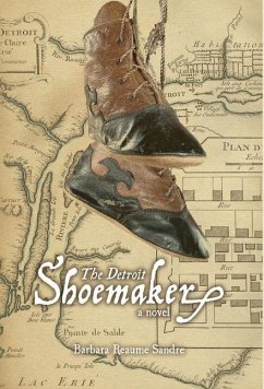 The Detroit Shoemaker - Sandre, Barbara Reaume