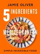 5 Ingredients Mediterranean (eBook,... - Bild 1