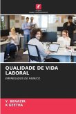 QUALIDADE DE VIDA LABORAL